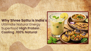 The Taste of Tradition, The Power of Purity – The Journey of Shree Sattu